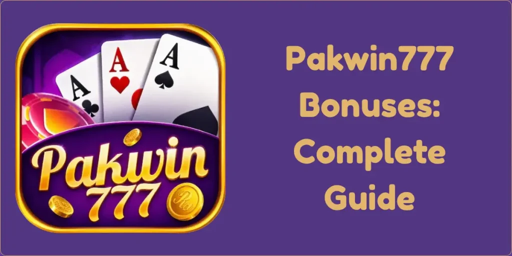 Pakwin777 Bonuses